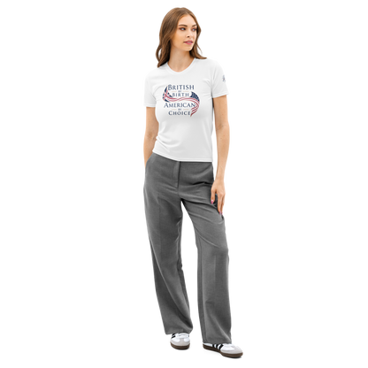 Brit by Birth American by Choice Women’s Cotton Crew Neck T-Shirt | Americish