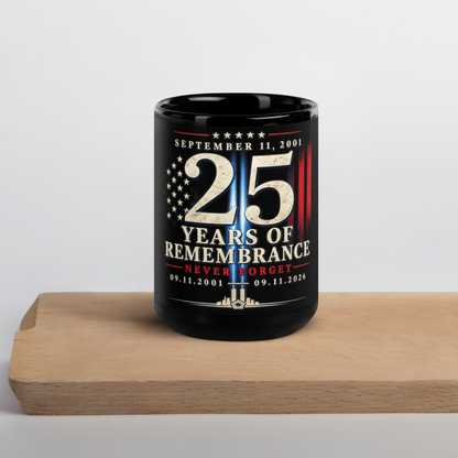 9/11-25Yrs of Remembrance Black Glossy Mug | Americish