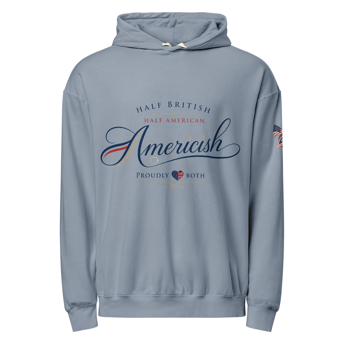 Americish Script Proudly Both Unisex garment-dyed lightweight hoodie | Americish