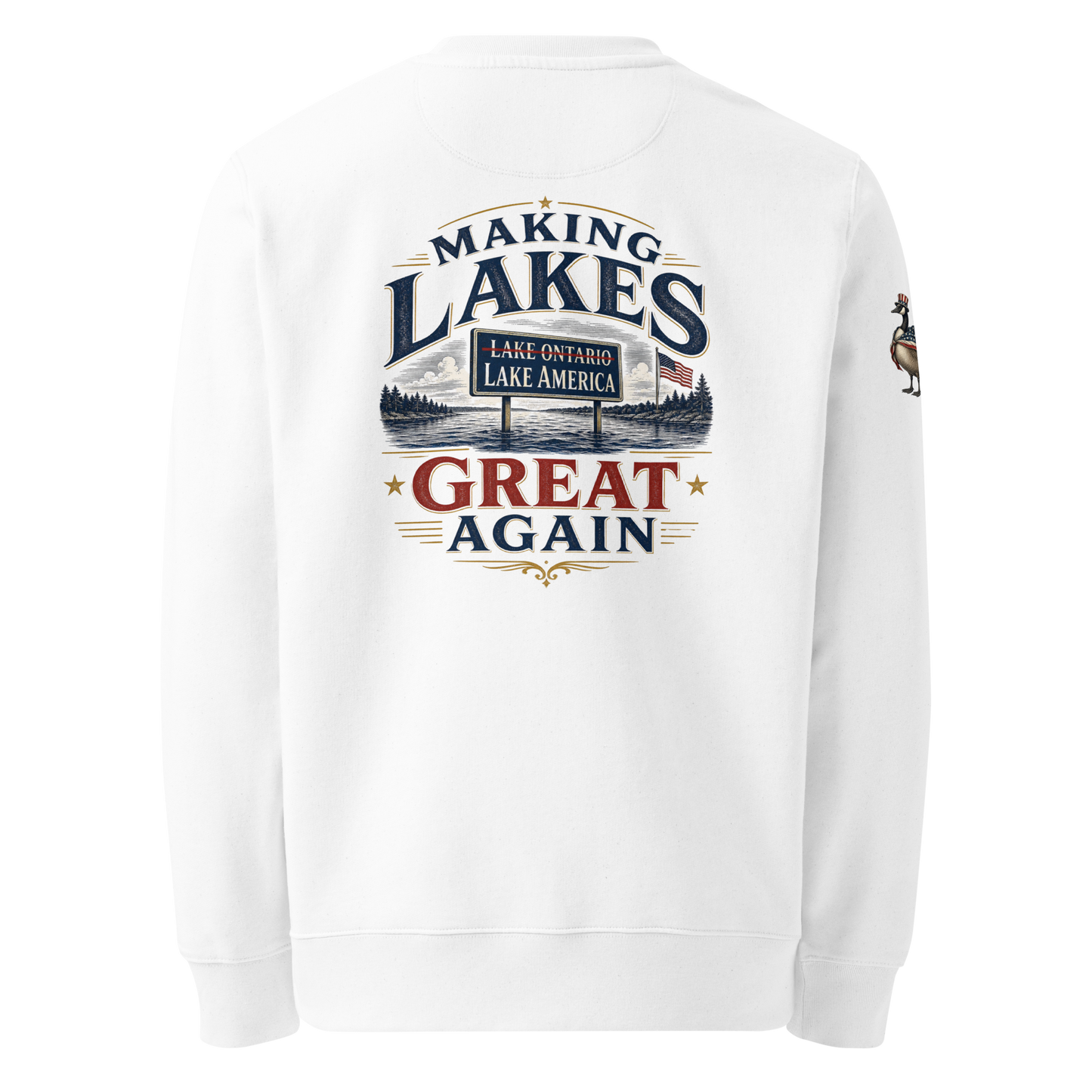 Americish Making Lakes Great Again Unisex Organic Sweatshirt | Americish