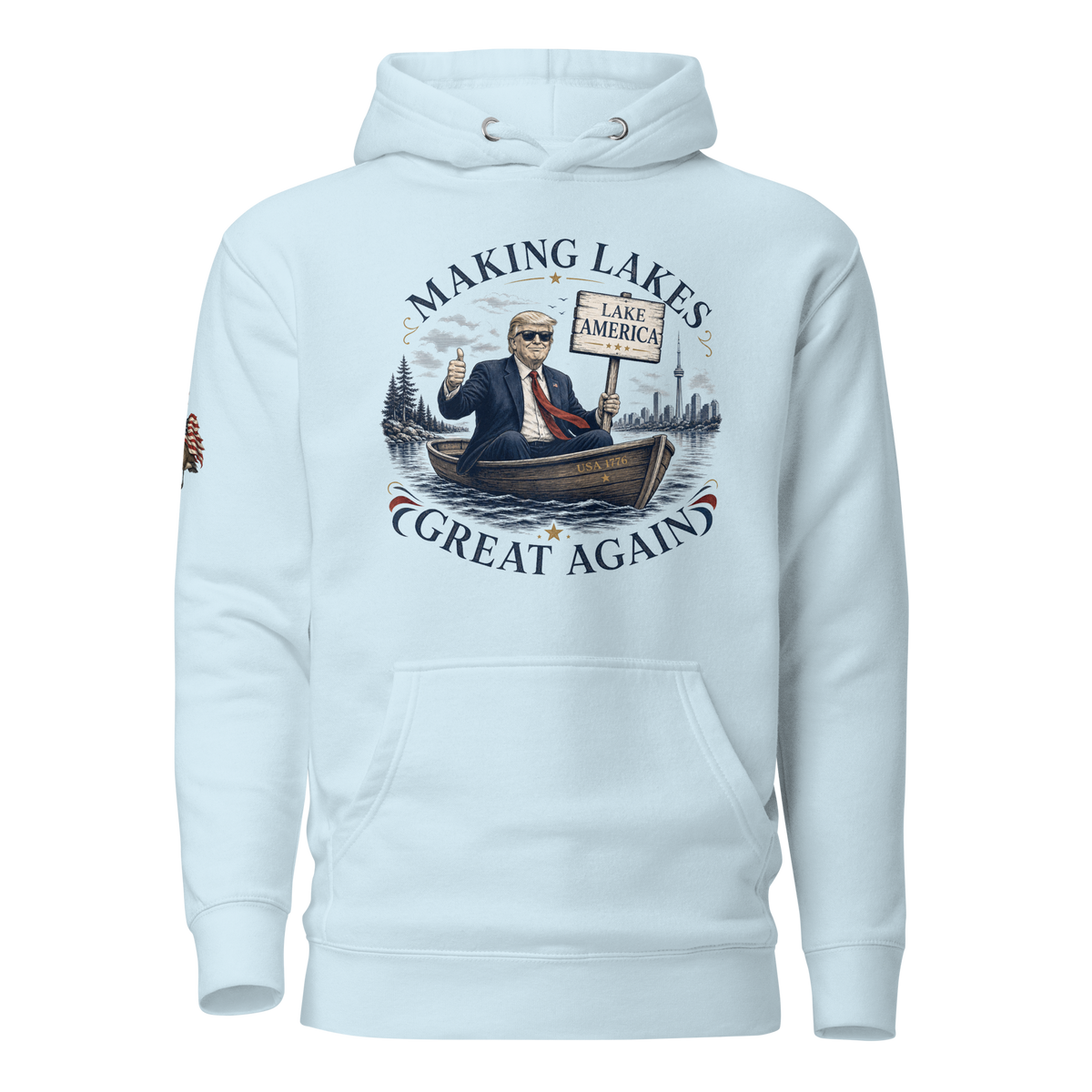 Making Lakes Great Again Trump Boat Unisex Hoodie | Americish