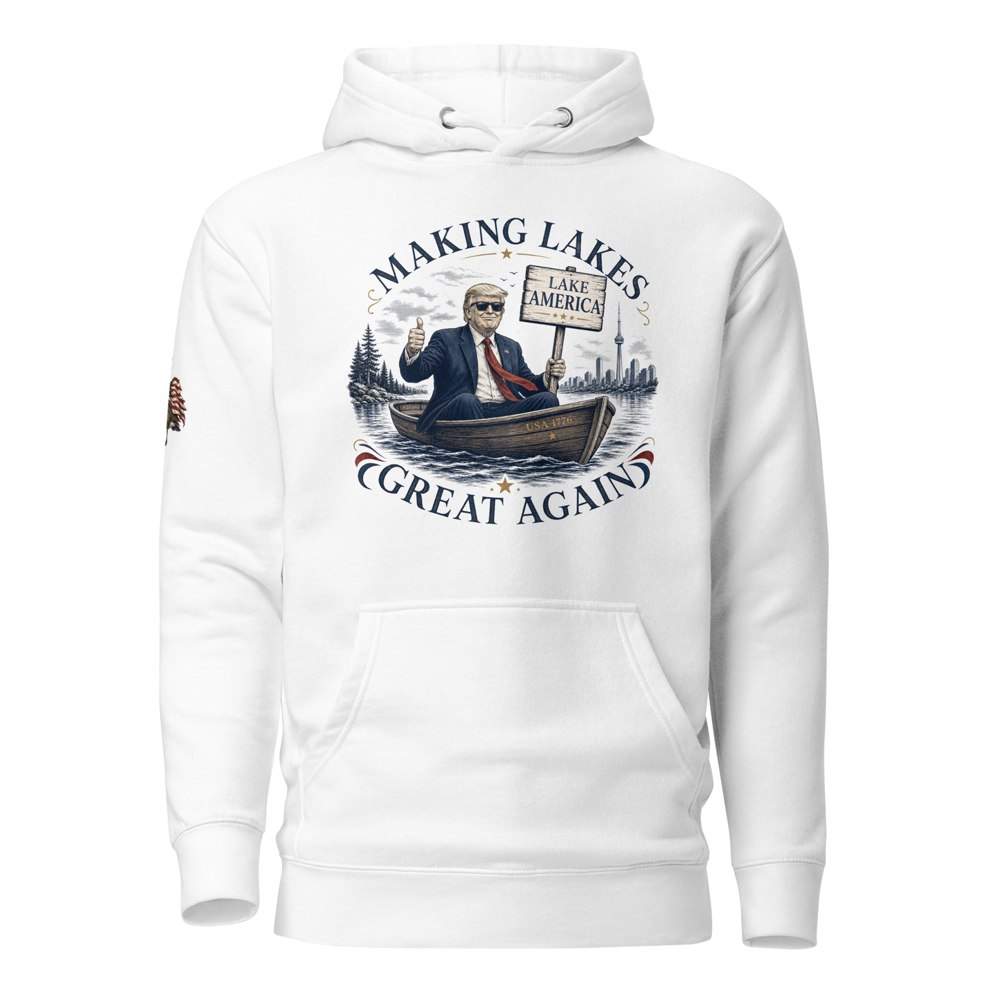Making Lakes Great Again Trump Boat Unisex Hoodie | Americish