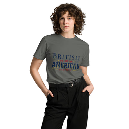 Brit by Birth American by Choice Unisex Premium T-Shirt | Americish