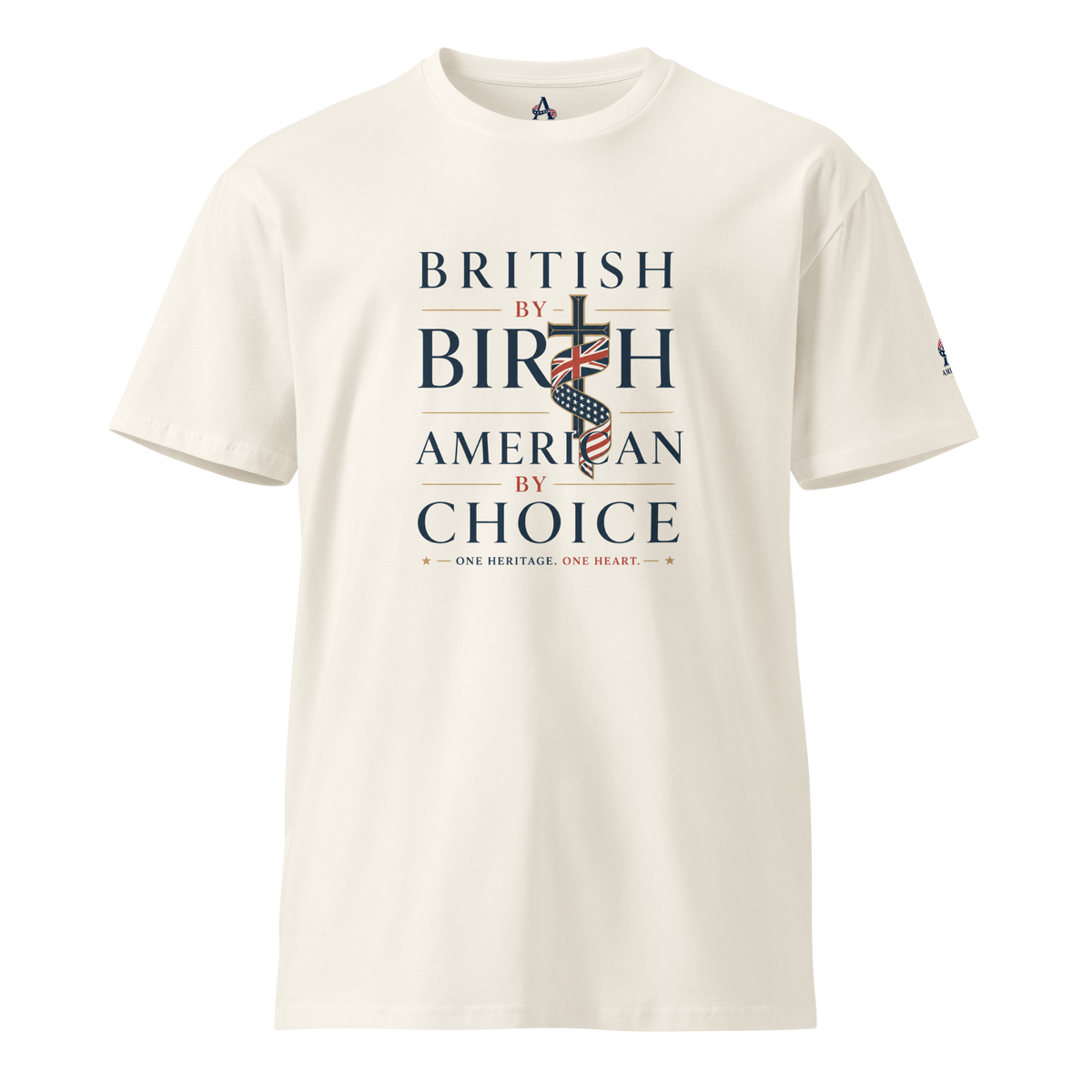 British By Birth American byChoice Unisex T-shirt Premium | Americish