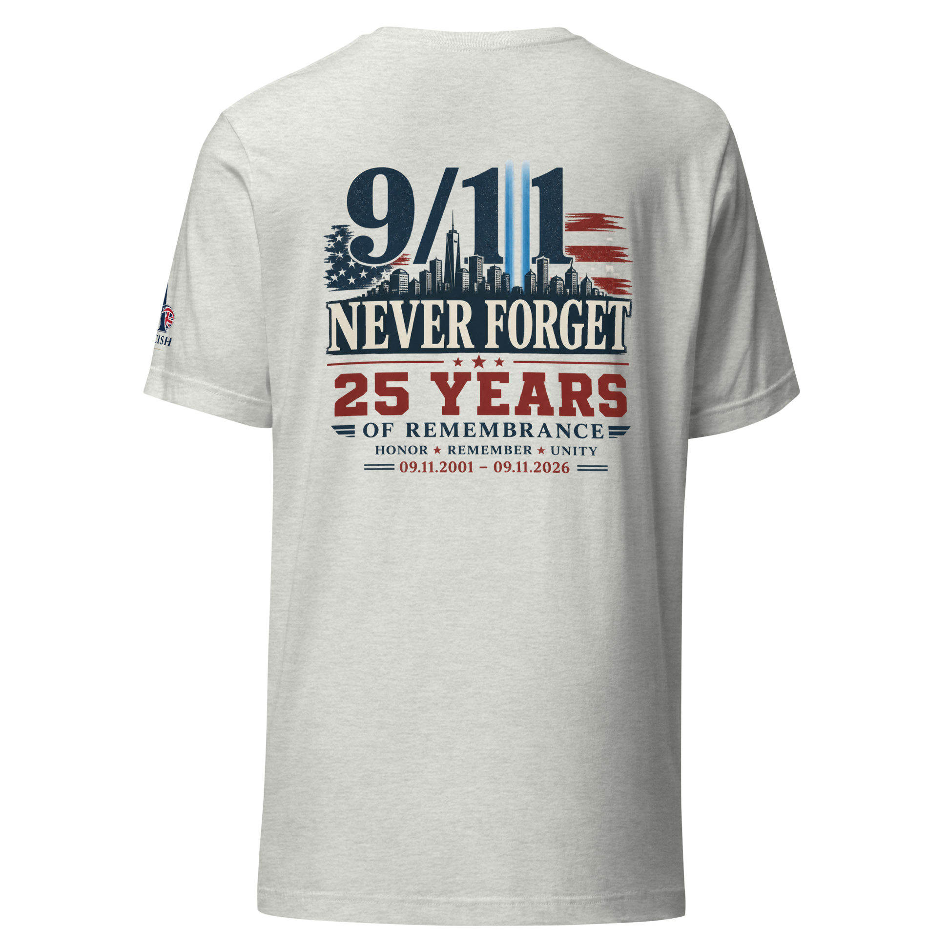 9/11-Never Forget 25 Yrs Unisex T-shirt | Americish