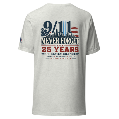 9/11-Never Forget 25 Yrs Unisex T-shirt | Americish