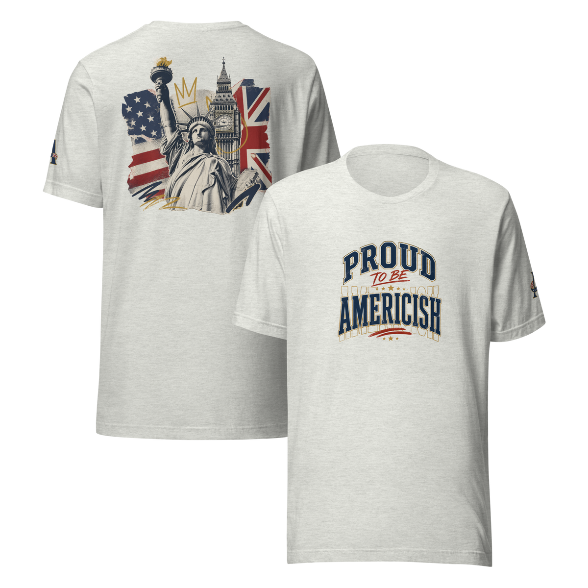 Proud to be Americish Unisex T-shirt | Americish