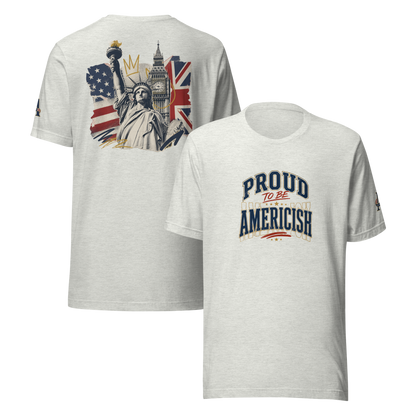 Proud to be Americish Unisex T-shirt | Americish
