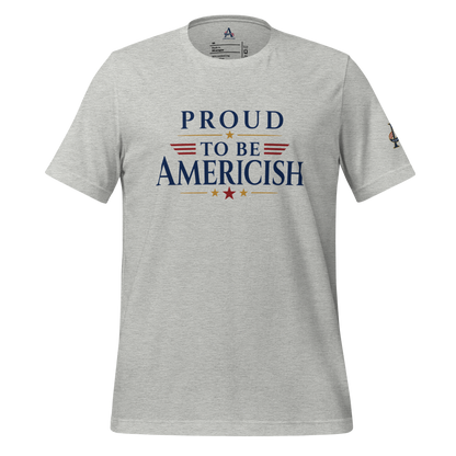 Proud-Americish & Collage Unisex T-shirt | Americish