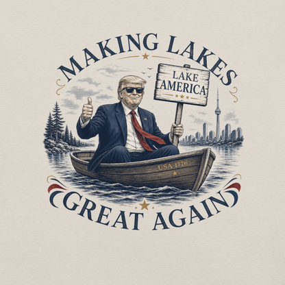 Making Lakes Great Again Trump Boat Unisex T-Shirt | Americish