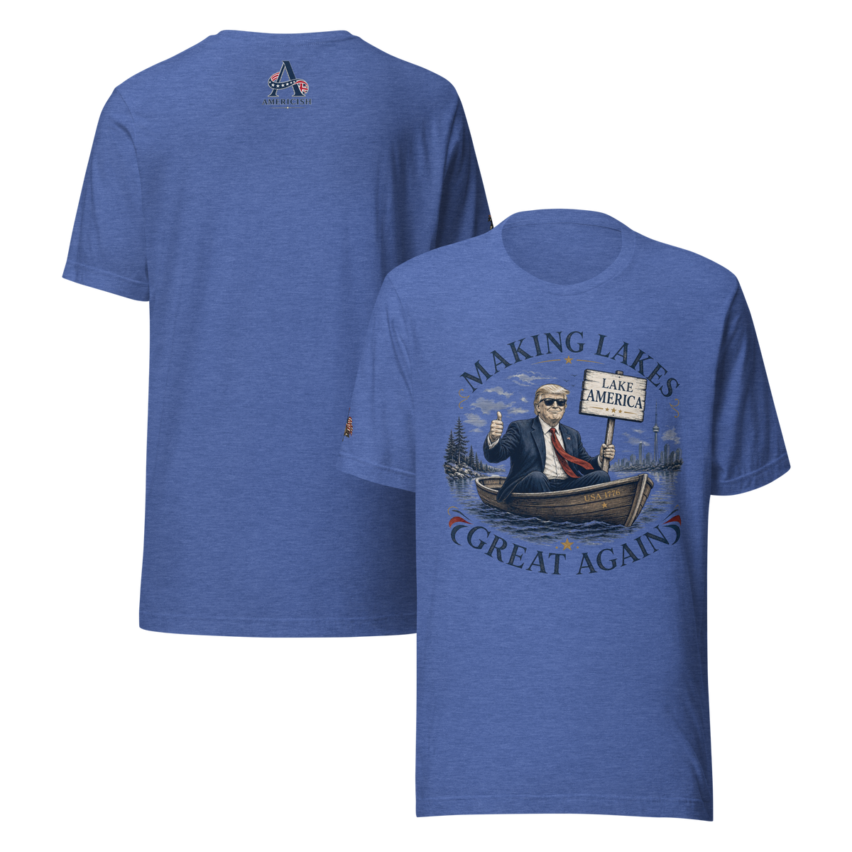 Making Lakes Great Again Trump Boat Unisex T-Shirt | Americish