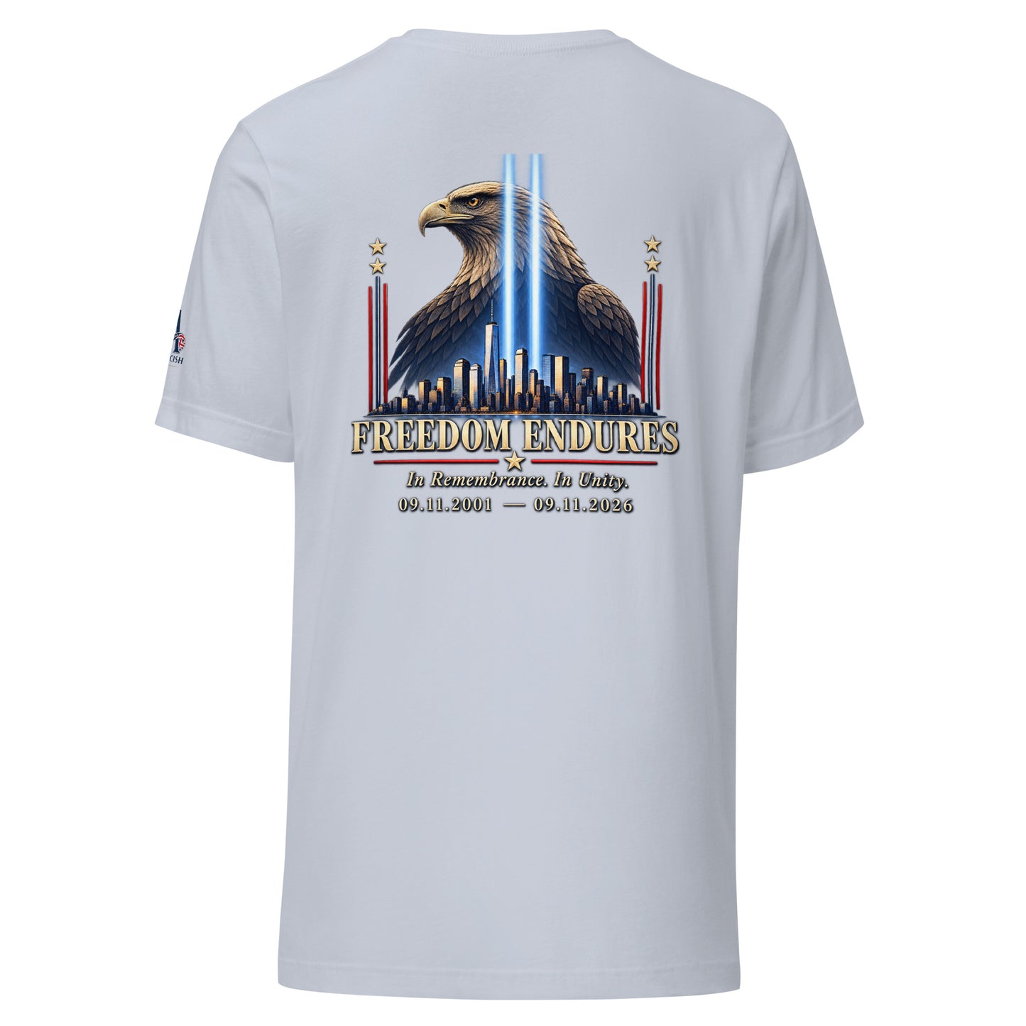 9/11 Freedom Endure Unisex t-shirt | Americish