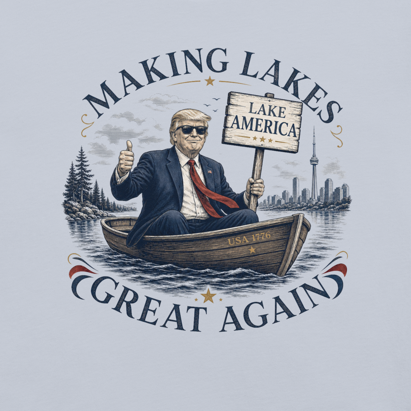 Making Lakes Great Again Trump Boat Unisex T-Shirt | Americish