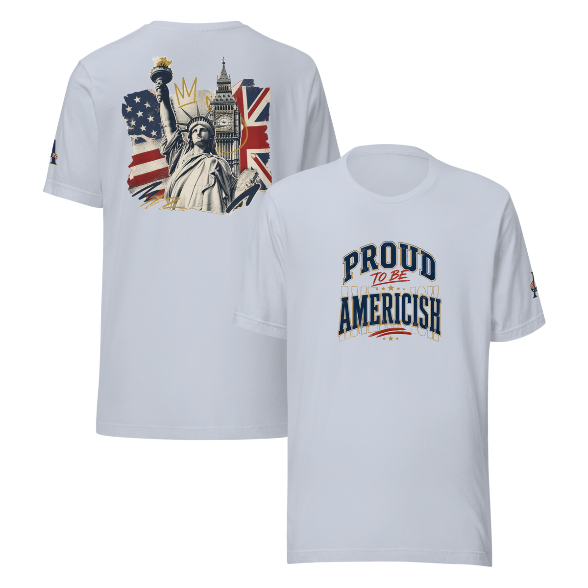 Proud to be Americish Unisex T-shirt | Americish