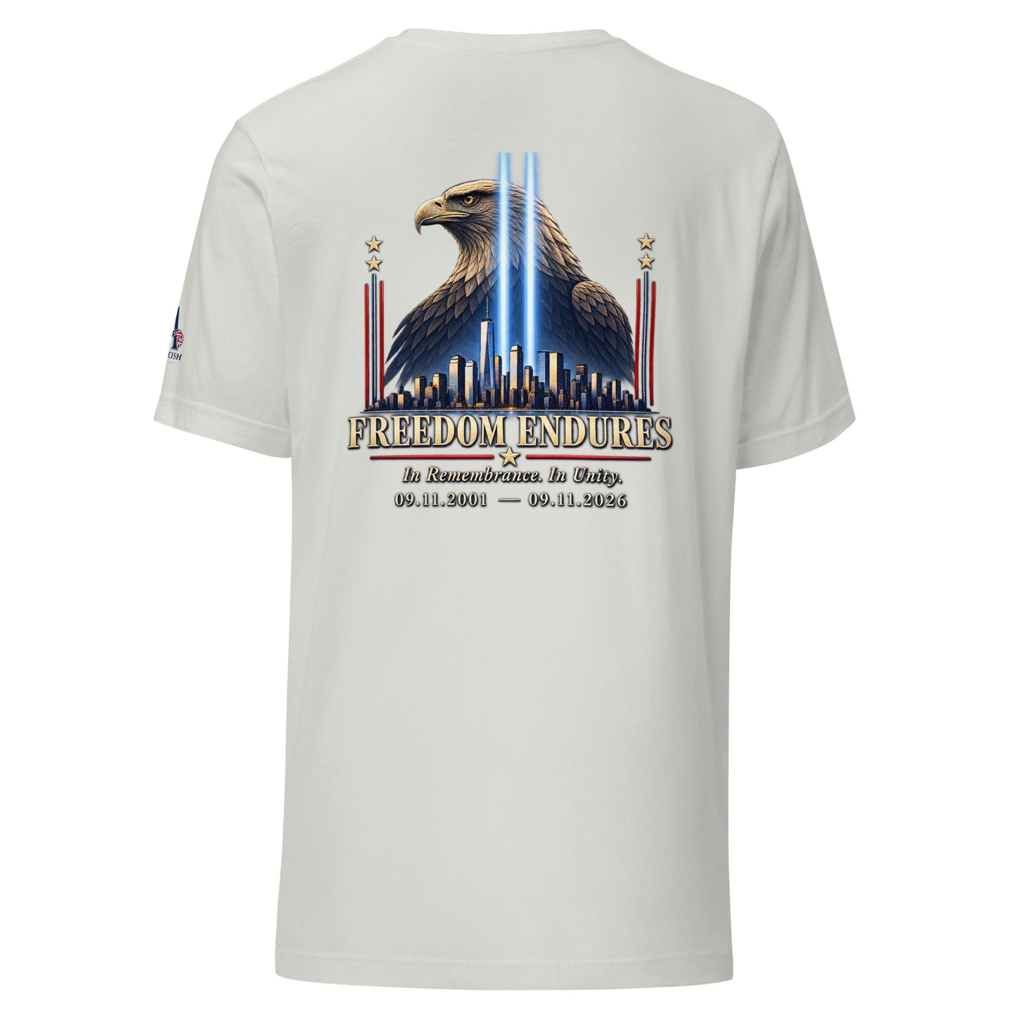 9/11 Freedom Endure Unisex t-shirt | Americish