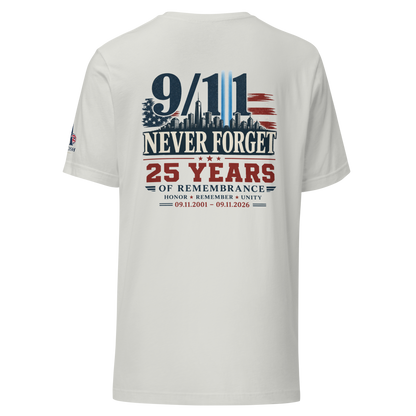 9/11-Never Forget 25 Yrs Unisex T-shirt | Americish