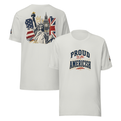 Proud to be Americish Unisex T-shirt | Americish