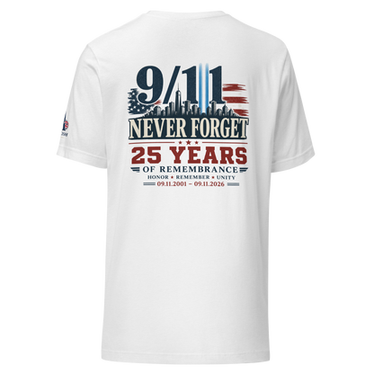 9/11-Never Forget 25 Yrs Unisex T-shirt | Americish