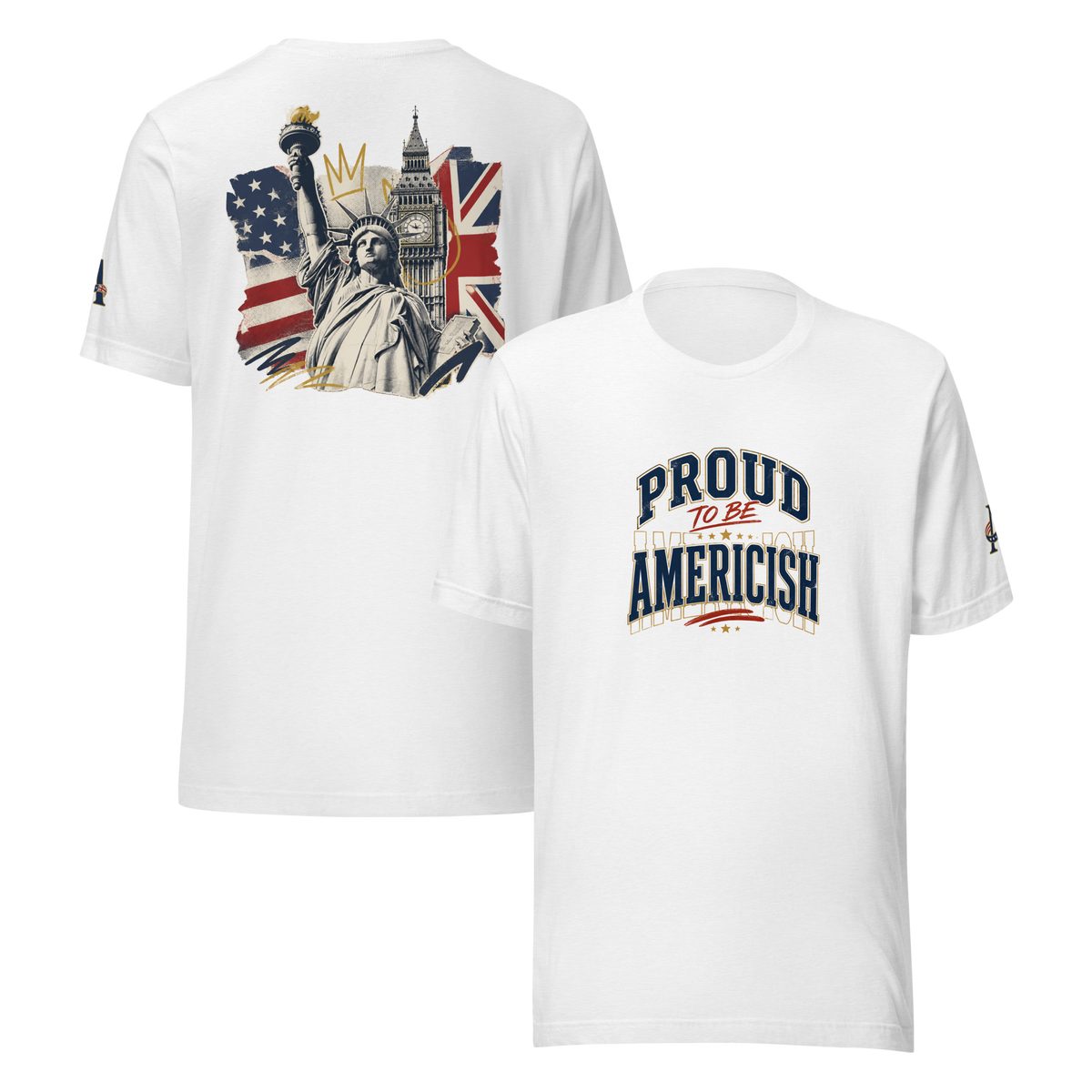 Proud to be Americish Unisex T-shirt | Americish