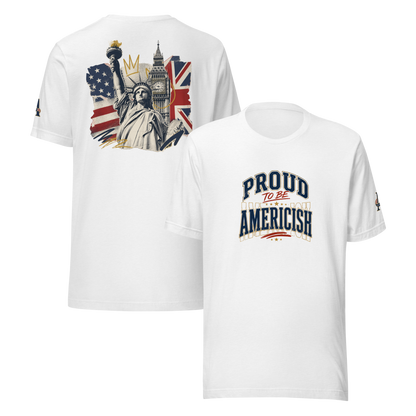 Proud to be Americish Unisex T-shirt | Americish