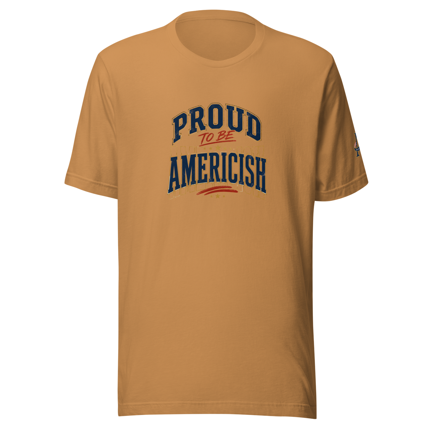 Proud to be Americish Unisex T-shirt | Americish