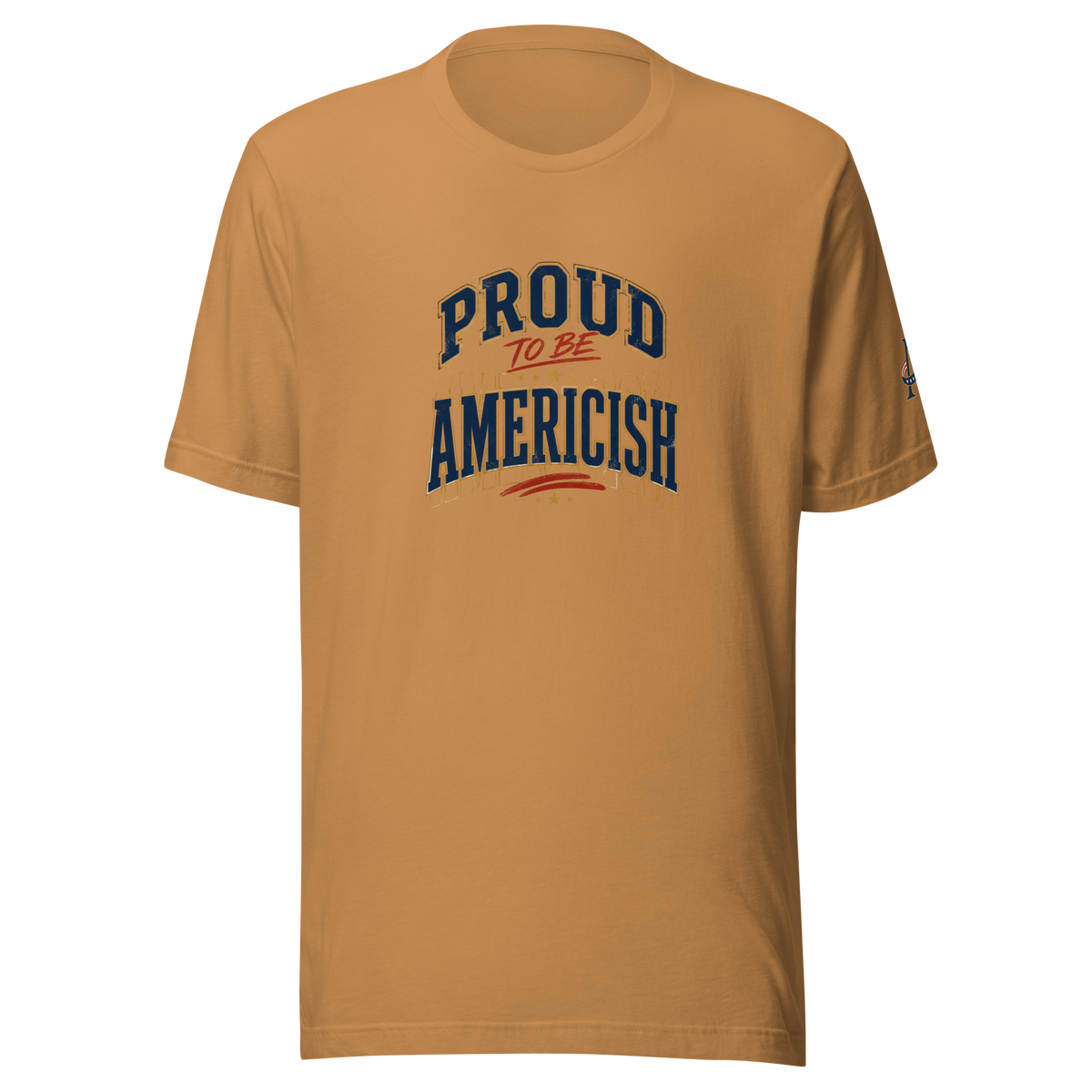 Proud to be Americish Unisex T-shirt | Americish